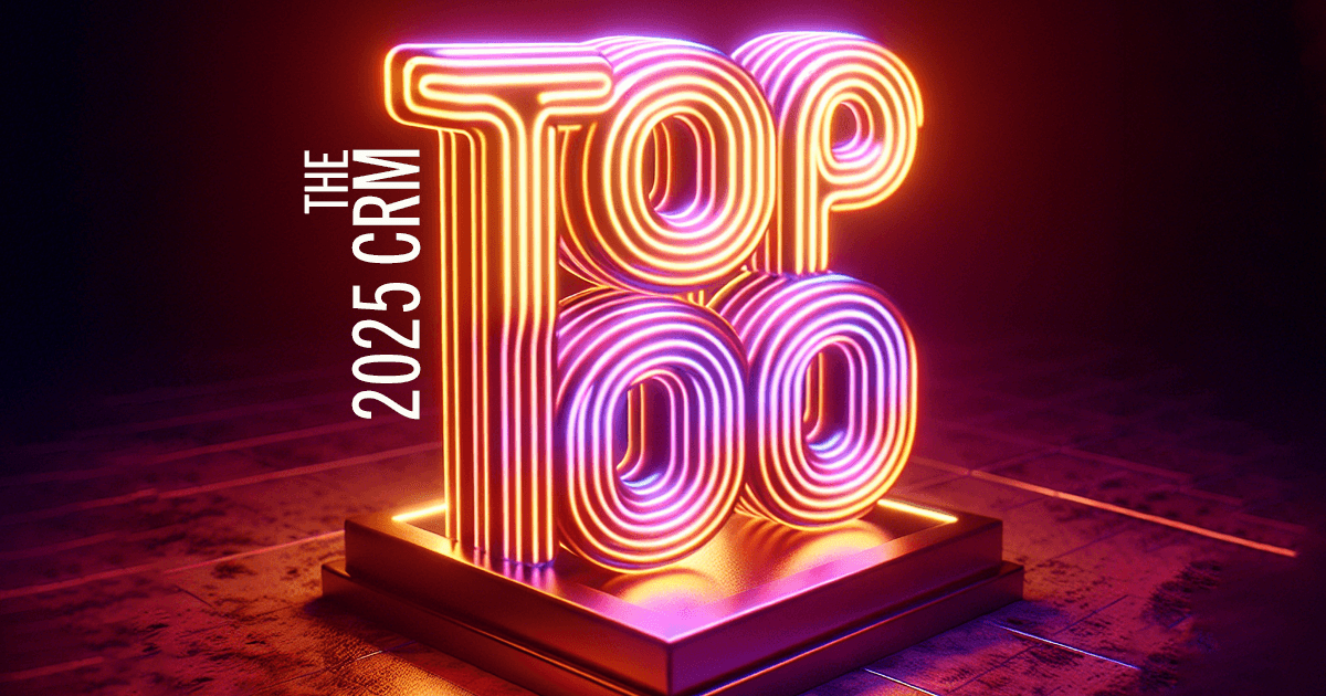 2025 CRM Top 100 - Customer Service, Marketing & Sales