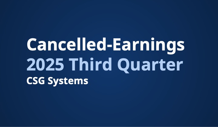 CSG Systems International Cancels its Upcoming Q3 2025 Earnings Presentation due to NEC Acquisition Announcement