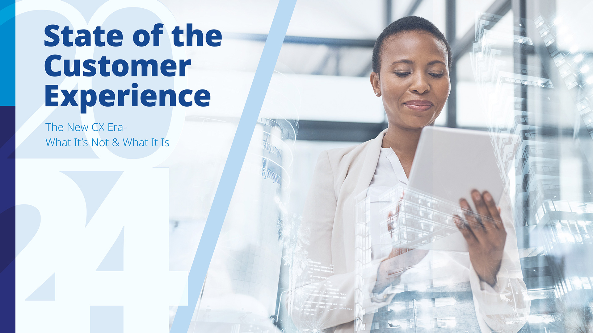 2024 State of the Customer Experience